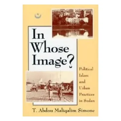 In Whose Image? - Simone, T. Abdou Maliqalim