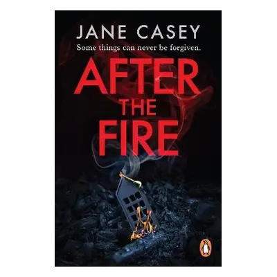 After the Fire - Casey, Jane