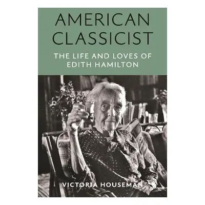 American Classicist - Houseman, Victoria