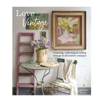 Love Vintage - Mason, Michelle