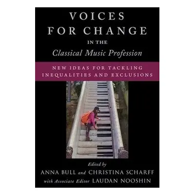 Voices for Change in the Classical Music Profession