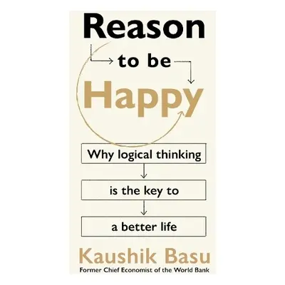 Reason to Be Happy - Basu, Kaushik