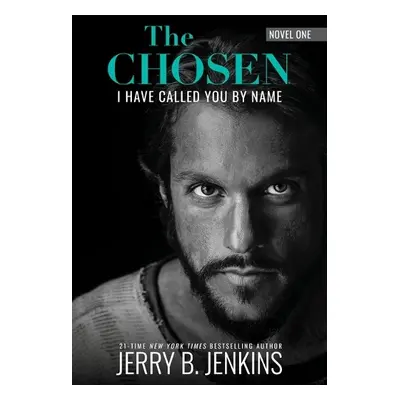 Chosen: I Have Called You by Name (Revised a Expanded) - Jenkins, Jerry B