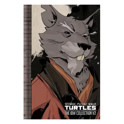 Teenage Mutant Ninja Turtles: The IDW Collection Volume 2 - Eastman, Kevin a Waltz, Tom