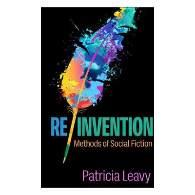 Re/Invention - Leavy, Patricia