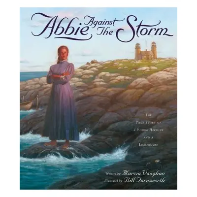 Abbie Against the Storm - Vaughan, Marcia (Marcia Vaughan )