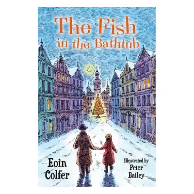 Fish in the Bathtub - Colfer, Eoin