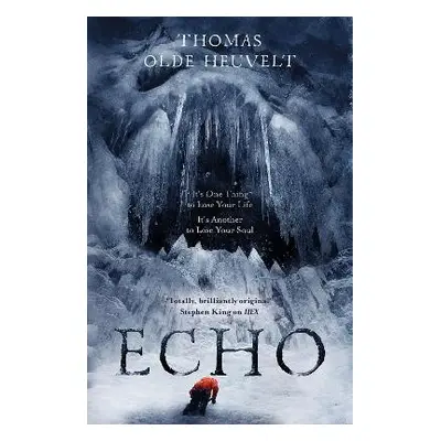 Echo - Heuvelt, Thomas Olde