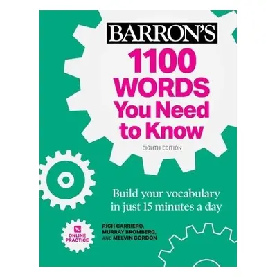 1100 Words You Need to Know + Online Practice - Carriero, Rich a Bromberg, Murray a Gordon, Melv