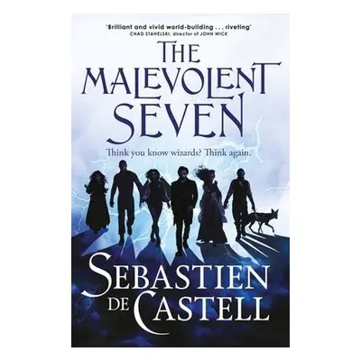 Malevolent Seven - de Castell, Sebastien