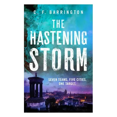 Hastening Storm - Barrington, C.F.