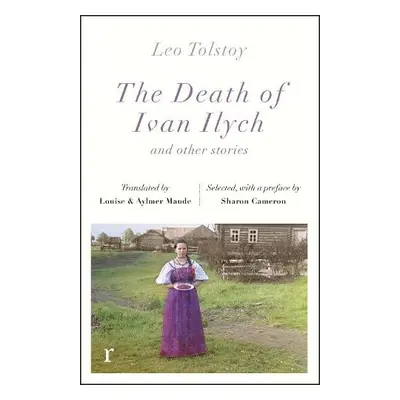 Death Ivan Ilych and other stories (riverrun editions) - Tolstoy, Leo