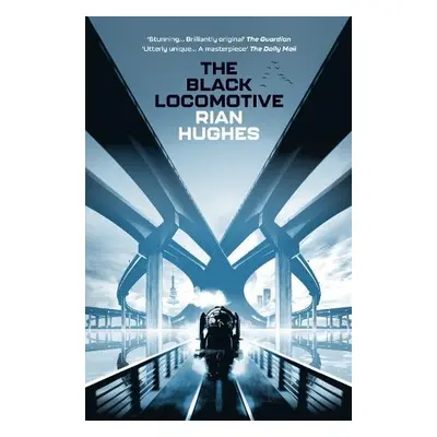 Black Locomotive - Hughes, Rian