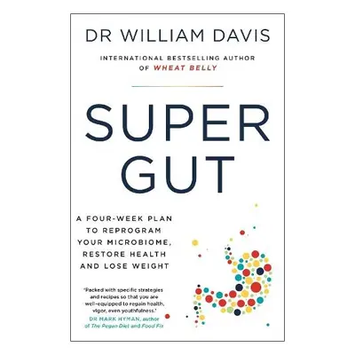 Super Gut - Davis, Dr Dr William