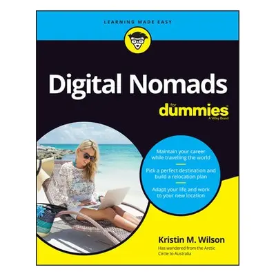 Digital Nomads For Dummies - Wilson, Kristin M.