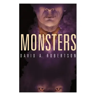 Monsters - Robertson, David A.