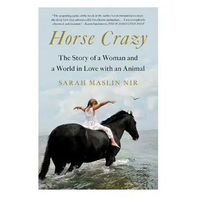 Horse Crazy - Maslin Nir, Sarah