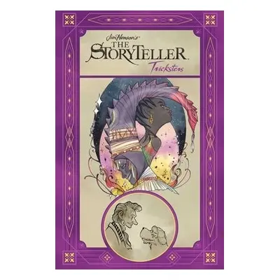 Jim Henson's The Storyteller: Tricksters - Ifueko, Jordan a El-Mohtar, Amal a Rivera, Jonathan