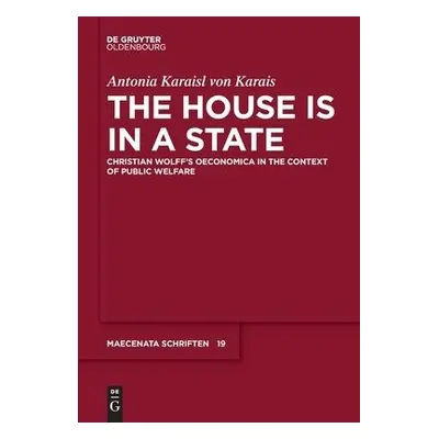 House is in a State - Karaisl von Karais, Antonia