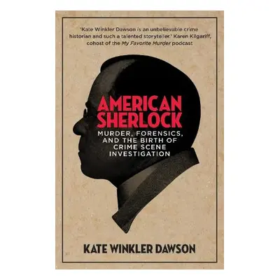 American Sherlock - Dawson, Kate Winkler