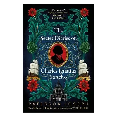 Secret Diaries of Charles Ignatius Sancho - Joseph, Paterson