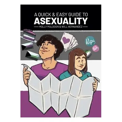 Quick a Easy Guide to Asexuality - Muldoon, Molly