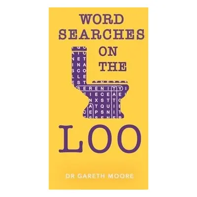 Word Searches on the Loo - Moore, Gareth