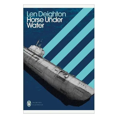 Horse Under Water - Deighton, Len