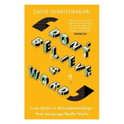 Don't Believe A Word - Shariatmadari, David