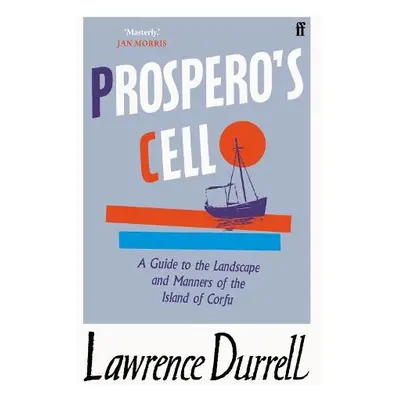 Prospero's Cell - Durrell, Lawrence