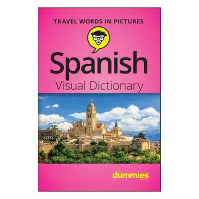 Spanish Visual Dictionary For Dummies - The Experts at Dummies