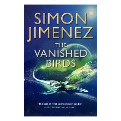 Vanished Birds - Jimenez, Simon