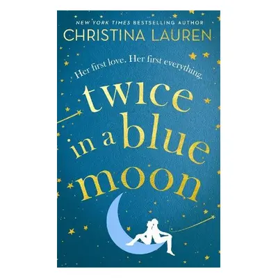 Twice in a Blue Moon - Lauren, Christina