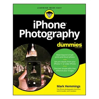 iPhone Photography For Dummies - Hemmings, Mark