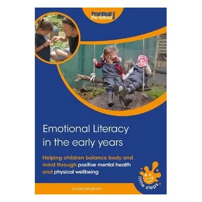 Emotional Literacy in the Early Years - Allingham, Sue