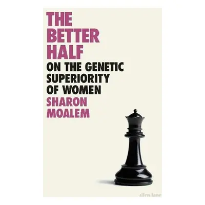 Better Half - Moalem, Sharon Dr.