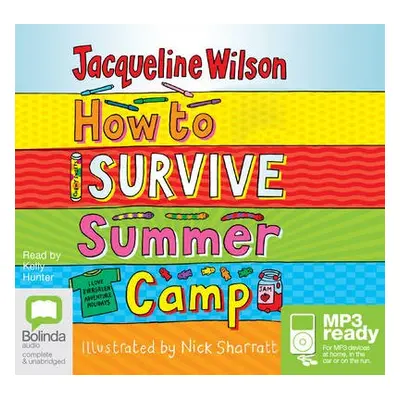 How to Survive Summer Camp - Wilson, Jacqueline