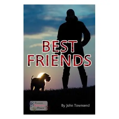 Best Friends - Townsend, John a Townsend John