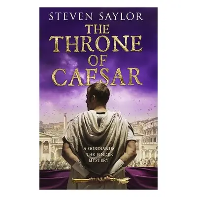 Throne of Caesar - Saylor, Steven