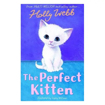 Perfect Kitten - Webb, Holly