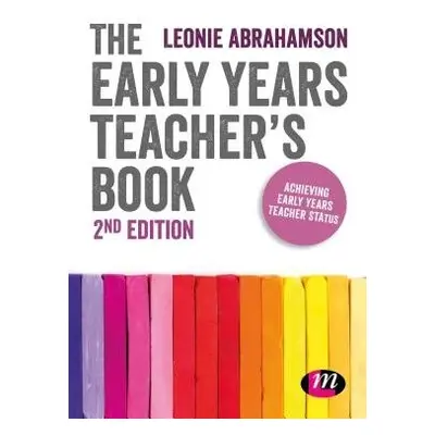 Early Years Teacher's Book - Abrahamson, Leonie