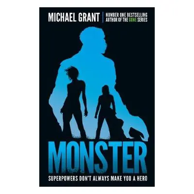 Monster - Grant, Michael