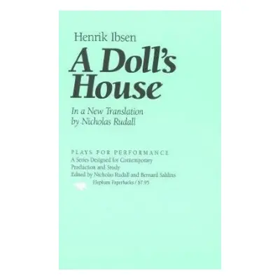 Doll's House - Ibsen, Henrik