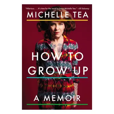 How to Grow Up - Tea, Michelle