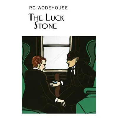 Luck Stone - Wodehouse, P.G.