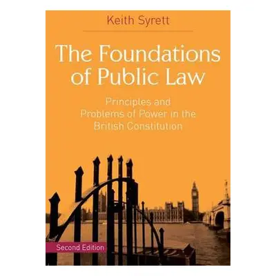 Foundations of Public Law - Syrett, Keith