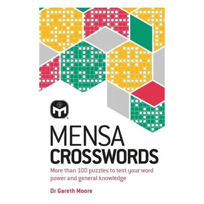 Mensa Crosswords - Moore, Dr. Gareth a Ltd, Mensa