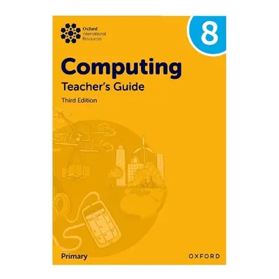 Oxford International Lower Secondary Computing: Teacher's Guide 8 - , Page a , Lincoln a , Levin