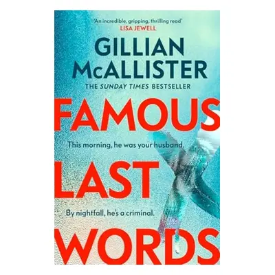 Famous Last Words - McAllister, Gillian