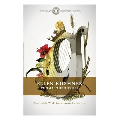 Thomas the Rhymer - Kushner, Ellen